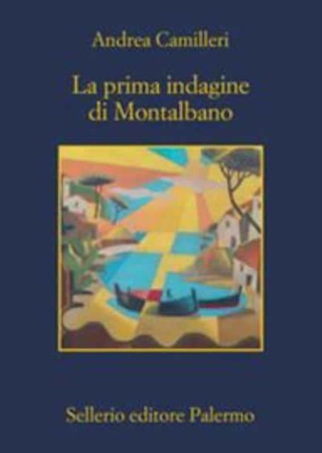 Cover for Andrea Camilleri · La prima indagine di Montalbano (Taschenbuch) (2021)