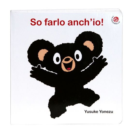 Cover for Yusuke Yonezu · So Farlo Anch'io! Bravo Orsetto. Ediz. A Colori (Book)