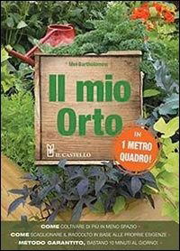 Cover for Mel Bartholomew · Il Mio Orto In 1 Metro Quadro! (Book)