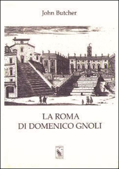 Cover for John Butcher · La Roma Di Domenico Gnoli (Book)