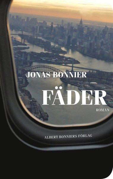 Cover for Jonas Bonnier · Fäder (ePUB) (2016)