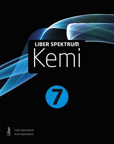 Cover for Folke Nettelblad Karin Nettelblad · Liber Spektrum Kemi 7 (Paperback Book) [Ned edition] (2025)