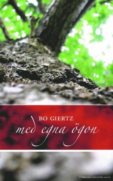 Cover for Bo Giertz · Med egna ögon (Paperback Book) (2003)