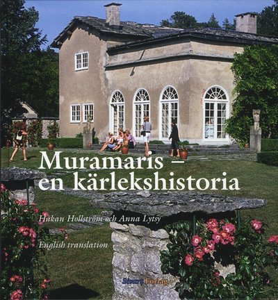 Cover for Anna Lytsy · Muramaris : en kärlekshistoria (Innbunden bok) (2009)