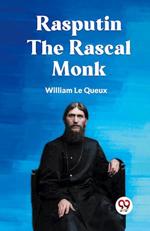 Cover for Le Queux William · Rasputin the Rascal Monk (Edition2023) (Paperback Book) (2023)