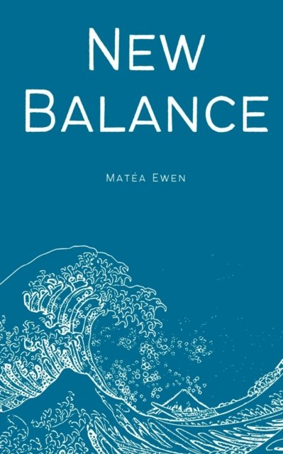 Cover for Mat a Ewen · New Balance (Paperback Book) (2023)