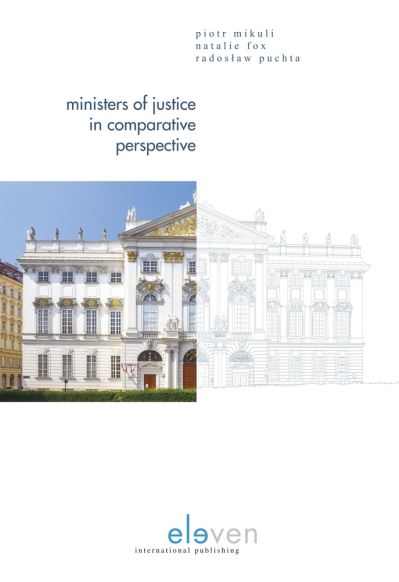 Cover for Piotr Mikuli · Ministers of Justice in Comparative Perspective (Hardcover Book) (2019)