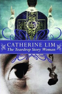 Cover for Catherine Lim · The Teardrop Story Woman (Paperback Book) (2012)