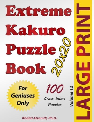 Cover for Khalid Alzamili · Extreme Kakuro Puzzle Book (Paperback Book) (2020)