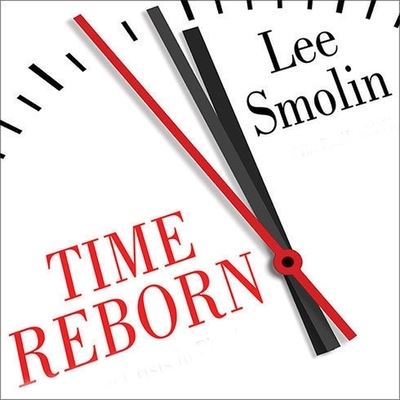 Cover for Lee Smolin · Time Reborn (CD) (2013)