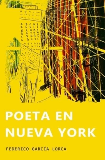 Cover for Federico Garcia Lorca · Poeta en Nueva York (Paperback Bog) (2021)
