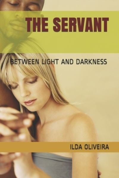 Cover for Ilda Oliveira · The Servant (Paperback Book) (2020)