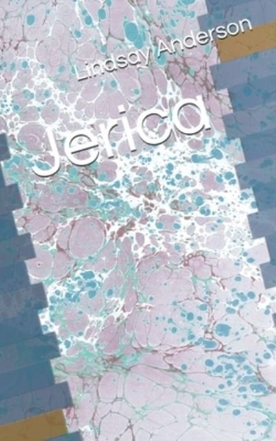 Cover for Lindsay Anderson · Jerica (Paperback Bog) (2020)