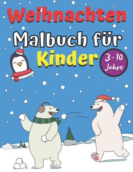 Cover for Marek Faryniarz · Weihnachten Malbuch fur Kinder 3 - 10 Jahre (Paperback Bog) (2020)
