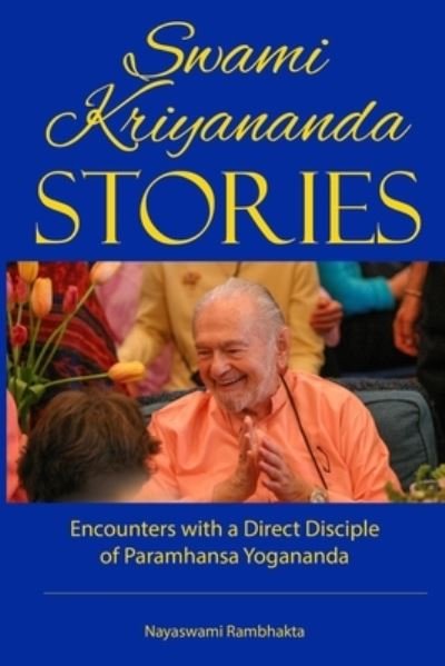 Cover for Nayaswami Rambhakta · Swami Kriyananda Stories (Paperback Bog) (2020)