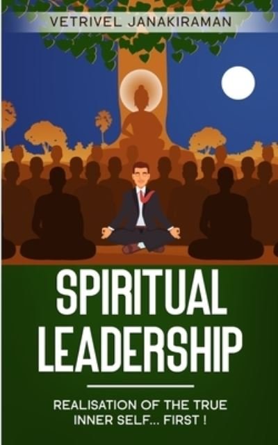 Cover for Vetrivel Janakiraman · Spiritual Leadership (Paperback Bog) (2021)