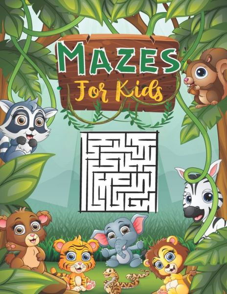Cover for Smiley Kid Publishing · Mazes For Kids (Paperback Book) (2020)