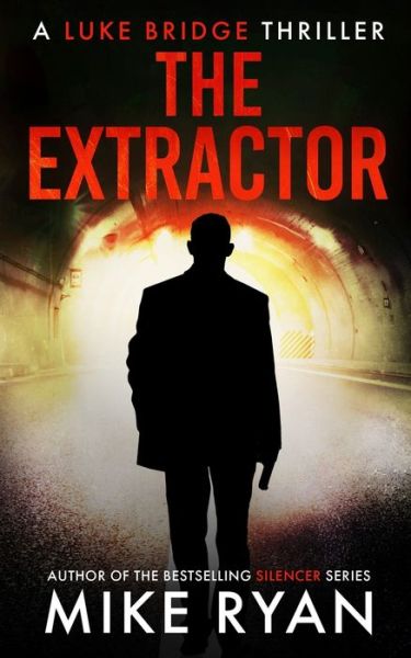 Cover for Mike Ryan · The Extractor (Pocketbok) (2020)