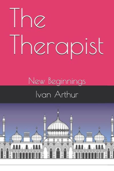 Cover for Ivan Arthur · The Therapist (Pocketbok) (2020)