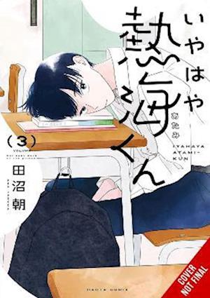 Cover for Amanda Haley · My Oh My, Atami-kun, Vol. 3 (Paperback Book) (2025)