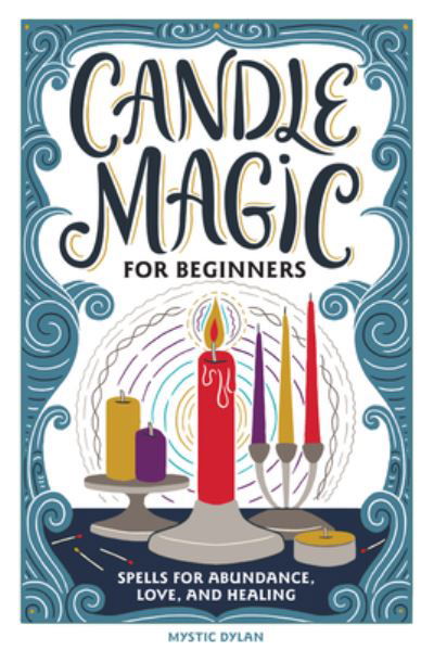 Cover for Dylan · Candle Magic for Beginners (Hardcover bog) (2022)