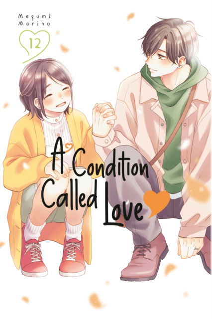 Cover for Megumi Morino · A Condition Called Love 12 - A Condition Called Love (Paperback Book) (2025)