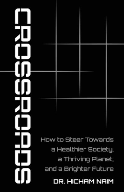 Cover for Dr Hicham Naim · Crossroads (Paperback Book) (2023)