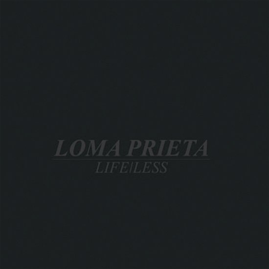 Cover for Loma Prieta · Life / Less (LP) [EP edition] (2015)