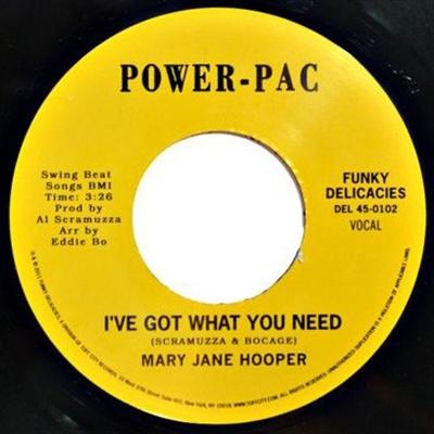 Cover for Mary Jane Hooper · I've Got What You Need (7&quot; Vinyl Single) (LP)