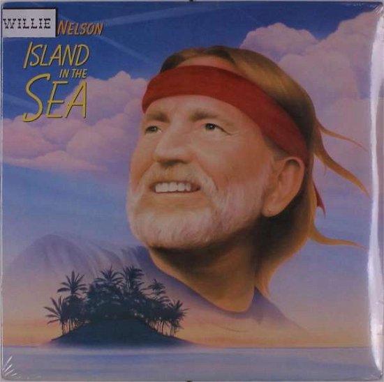 Island in the Sea - Willie Nelson - Musikk -  - 0093652355215 - 9. juli 2019