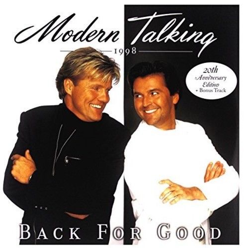 Back for Good 20th Anniversary Edition - Modern Talking - Música - Sony - 0190758233215 - 27 de julio de 2018