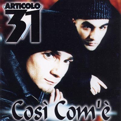 Cosi Com'e - Articolo 31 - Music - RCA RECORDS LABEL - 0190759814215 - September 27, 2019