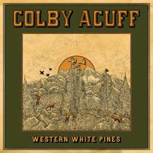 Cover for Colby Acuff · Western White Pines (LP) (2023)