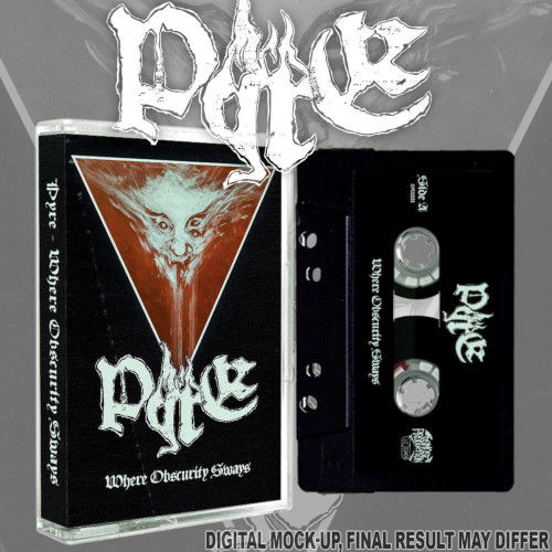 Cover for Pyre · Where Obscurity Sways (MC) (Cassette) (2025)