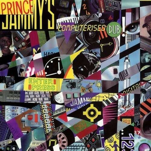 Computerised Dub - Prince Jammy - Musikk - GREENSLEEVES - 0601811009215 - 19. desember 2013