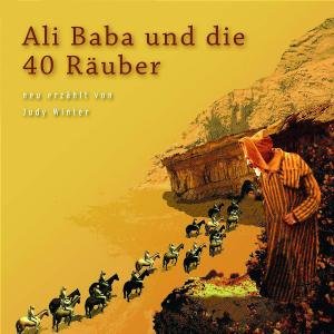 Cover for Ali Baba Und Die 40 Räuber · Ali Baba Und Die 40 Räuber (Neu Erzählt) (CD) (2007)