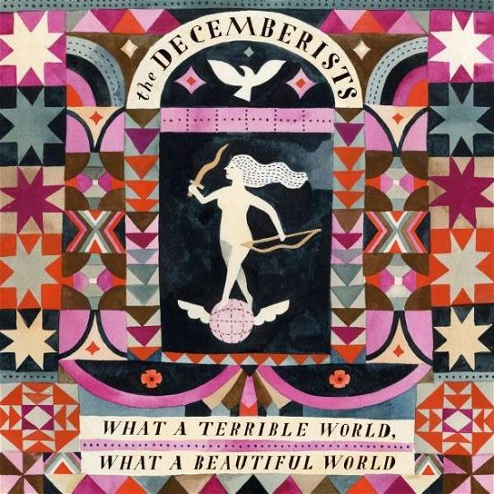 Cover for The Decemberists · What a Terrible World, What a Beautiful World (CD) (2015)