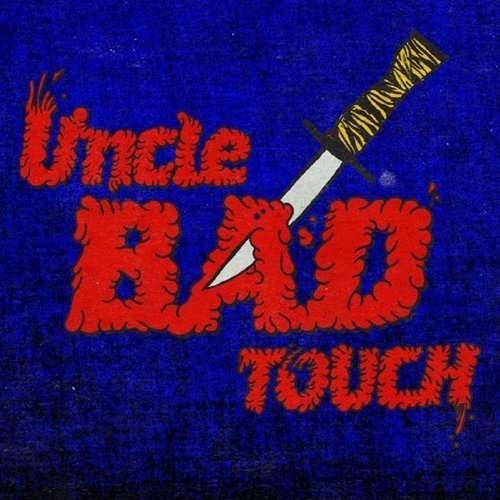Cover for Uncle Bad Touch (LP) (2013)