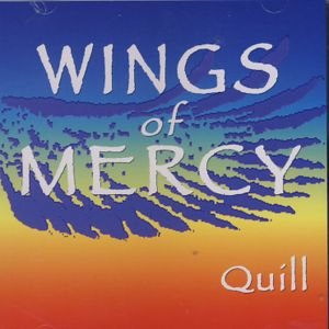 Cover for Quill · Jeff Quill - Wings Of Mercy (CD) (2004)
