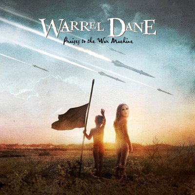 Praises To The War Machine - Warrel Dane - Muziek - BRUTAL PLANET - 0637405144215 - 3 februari 2023
