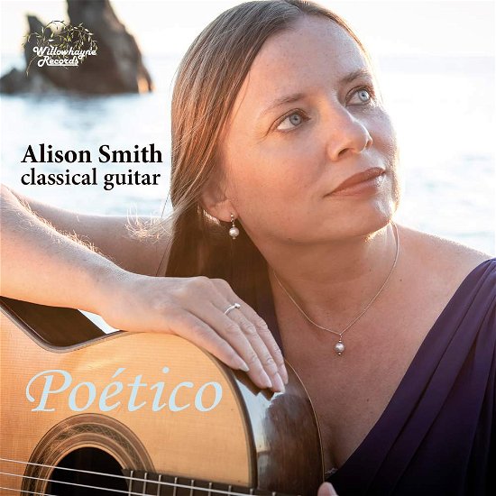 Cover for Alison Smith · Alison Smith: Poetico (CD) (2019)