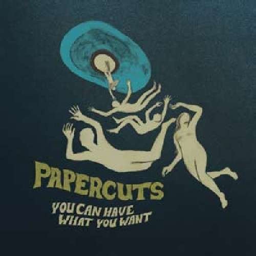 You Can Have What You Want - Papercuts - Musique - PANAM - 0655035051215 - 29 mars 2024