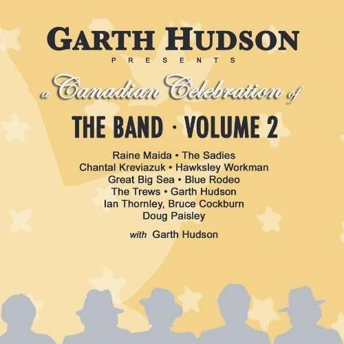 Cover for Garth Hudson · Presents A Canadian Presentation Of The Band 2 (CD) (1990)