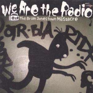 Cover for Brian Jonestown Massacre · We Are the Radio (12&quot;) (2005)