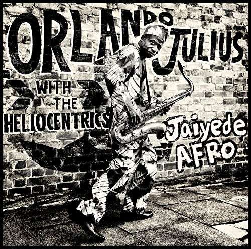 Cover for Julius, Orlando &amp; The Heliocentrics · Jaiyede Afro (LP) (2016)