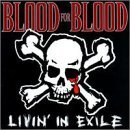 Cover for Blood for Blood · Livin in Exile (LP) [Standard edition] (2012)