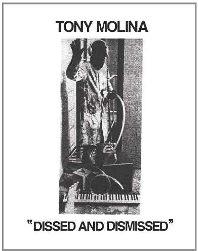 Dissed And Dismissed - Tony Molina - Musiikki - SLUMBERLAND - 0749846020215 - tiistai 25. maaliskuuta 2014