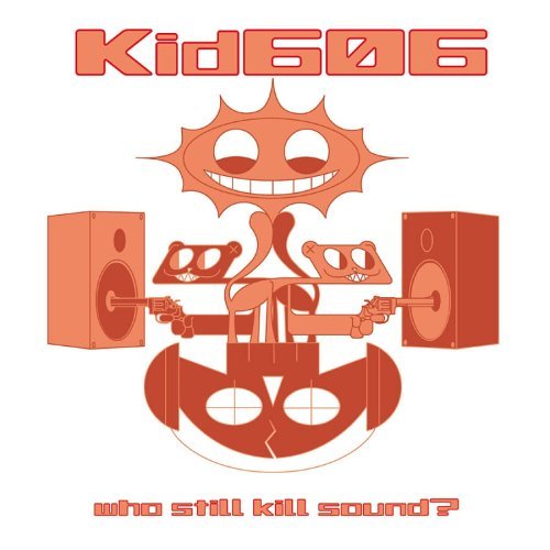 Cover for Kid 606 · Who Still Kill Sound (LP) (2004)