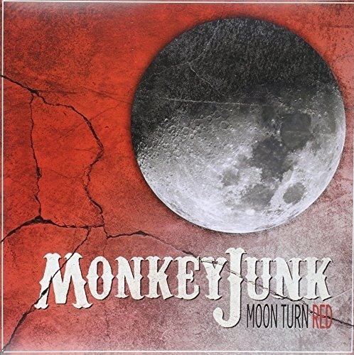 Cover for Monkeyjunk · Moon Turn Red (LP) (2015)