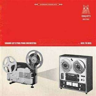 Cover for Lee,shawn / Ping Pong Orchestra · Reel to Reel (LP) (2012)
